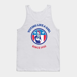 Voting Like a Girl since 1920 Tank Top